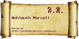 Wohlmuth Marcell névjegykártya